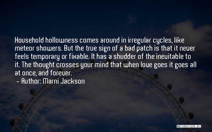 Love Comes Around Quotes By Marni Jackson