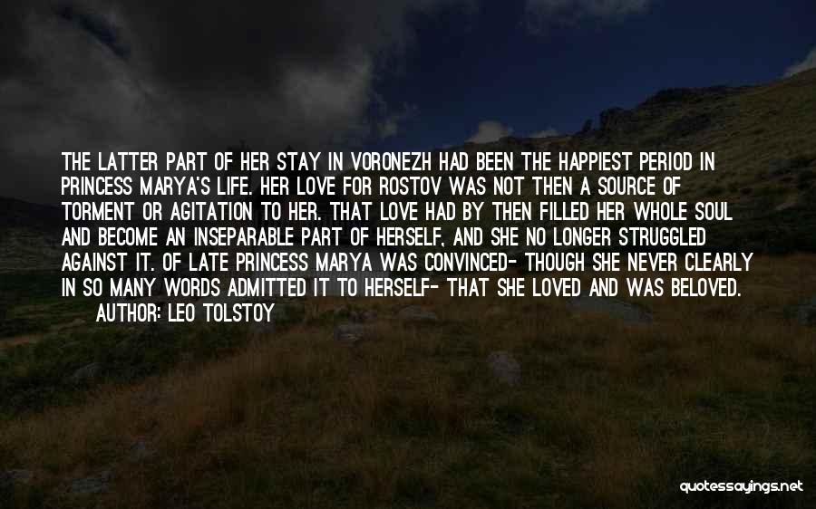 Love Comes Late Quotes By Leo Tolstoy