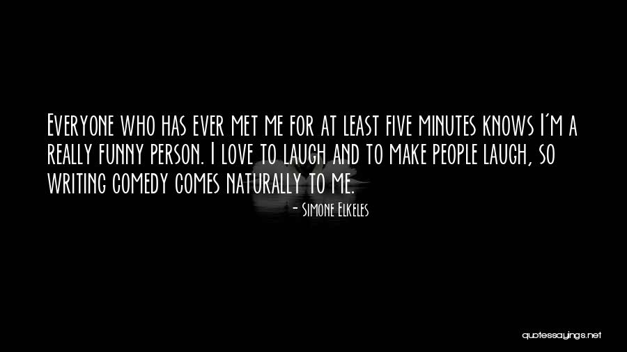 Love Comes Naturally Quotes By Simone Elkeles Love Comes Naturally Quotes By Simone Elkeles