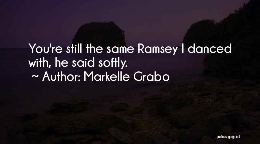 Love Comes Softly Quotes By Markelle Grabo