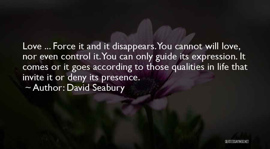 Love Comes To Those Quotes By David Seabury