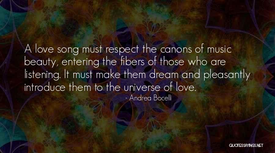 Love Comes With Respect Quotes By Andrea Bocelli