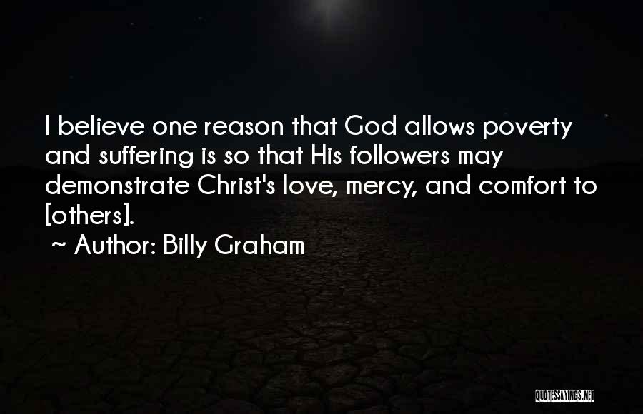 Love Comfort Quotes By Billy Graham