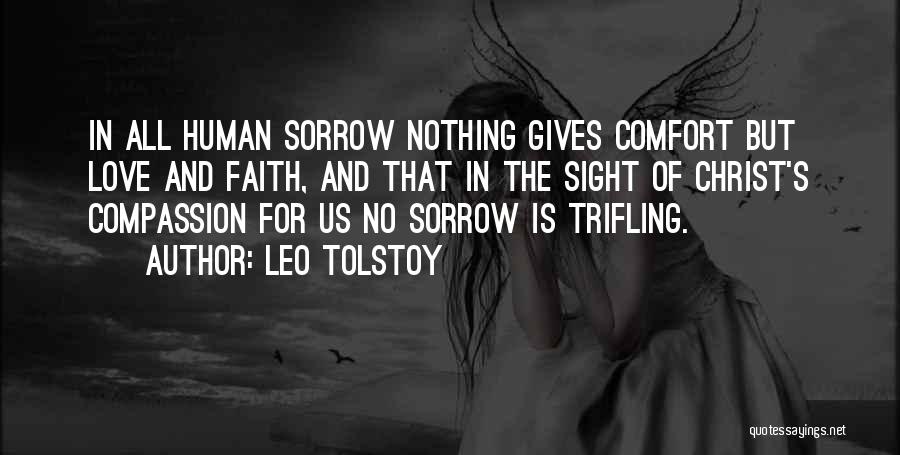 Love Comfort Quotes By Leo Tolstoy