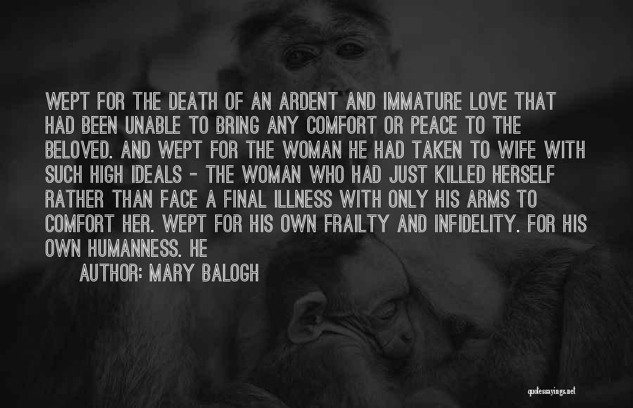 Love Comfort Quotes By Mary Balogh