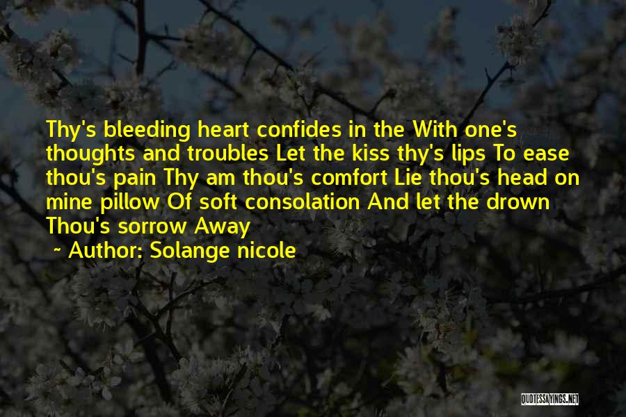 Love Comfort Quotes By Solange Nicole