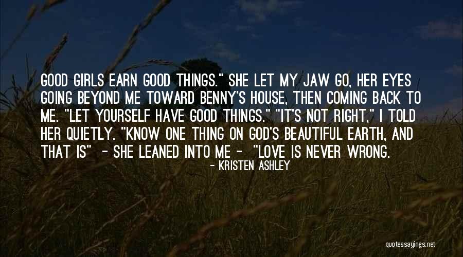 Love Coming And Going Quotes By Kristen Ashley Love Coming And Going Quotes By Kristen Ashley