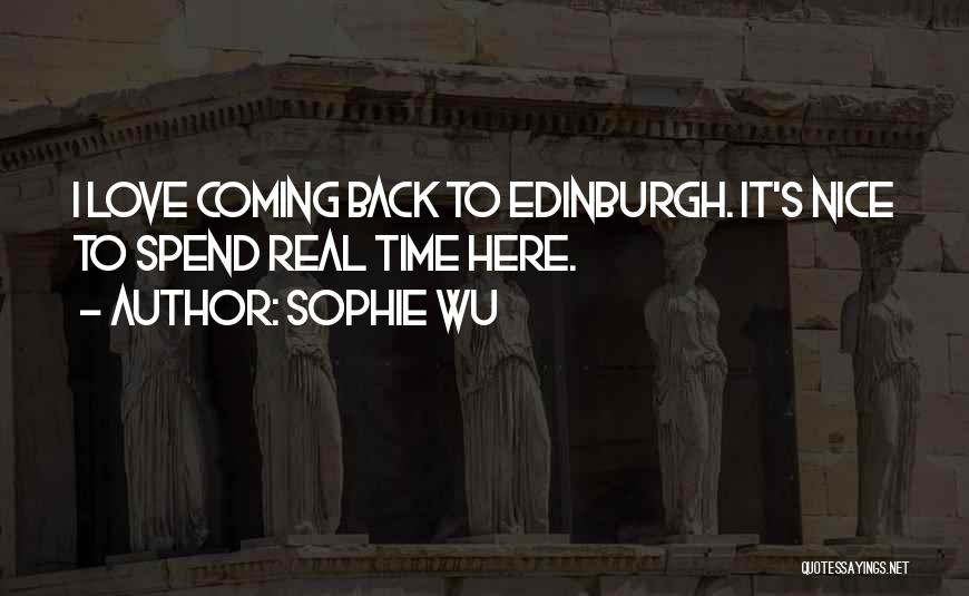 Love Coming Back Quotes By Sophie Wu