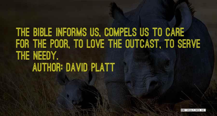 Love Compels Quotes By David Platt