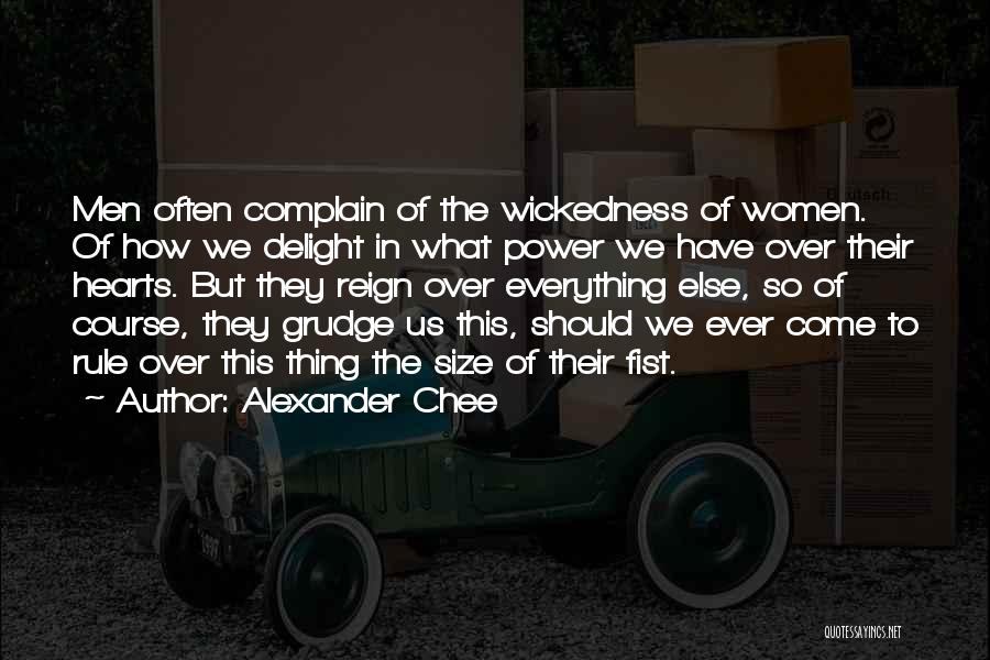 Love Complain Quotes By Alexander Chee