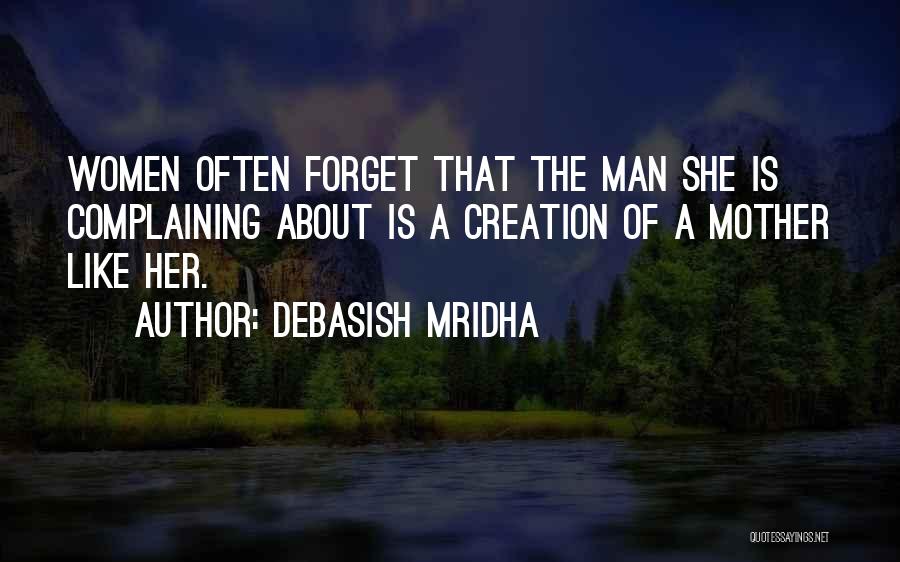 Love Complain Quotes By Debasish Mridha