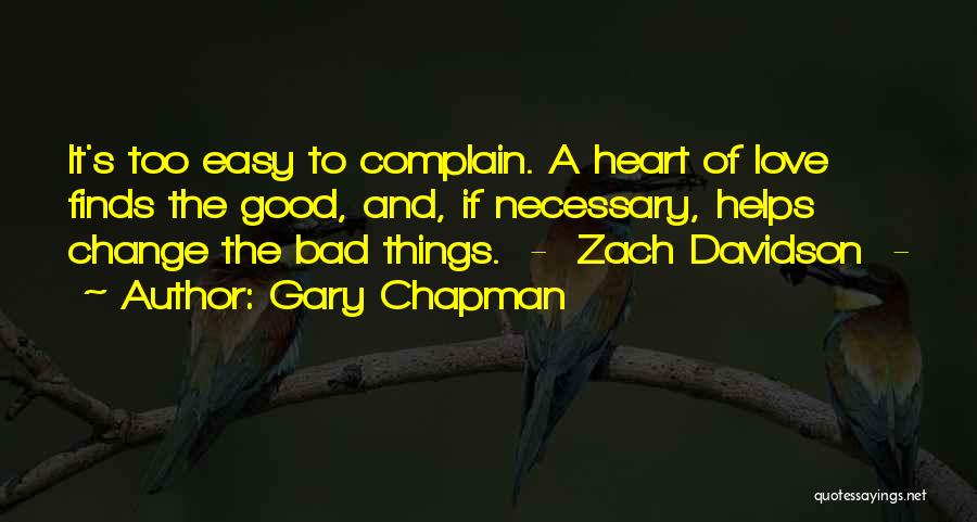 Love Complain Quotes By Gary Chapman