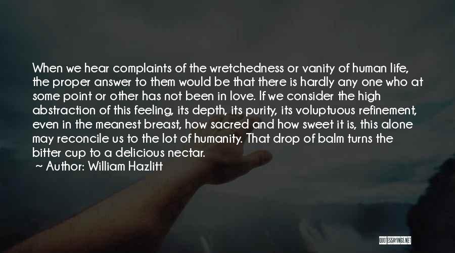 Love Complaints Quotes By William Hazlitt