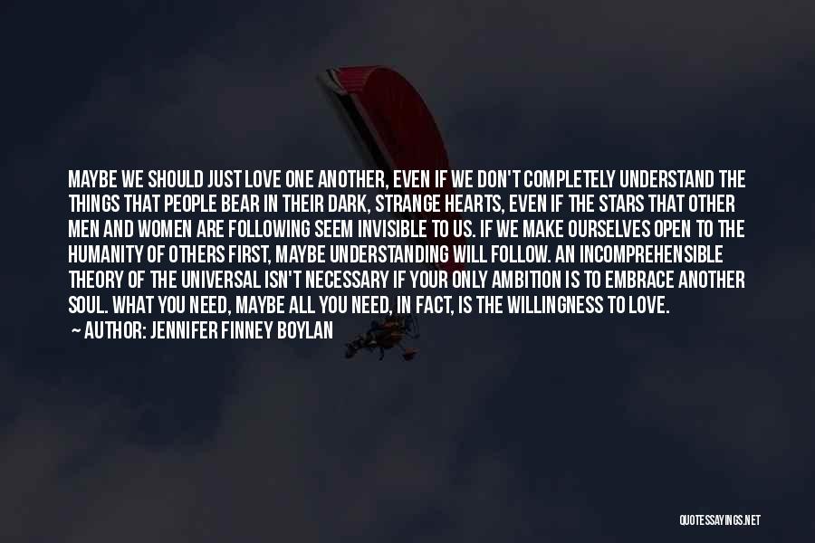 Love Completely Quotes By Jennifer Finney Boylan