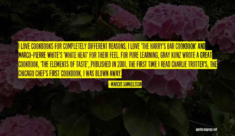 Love Completely Quotes By Marcus Samuelsson