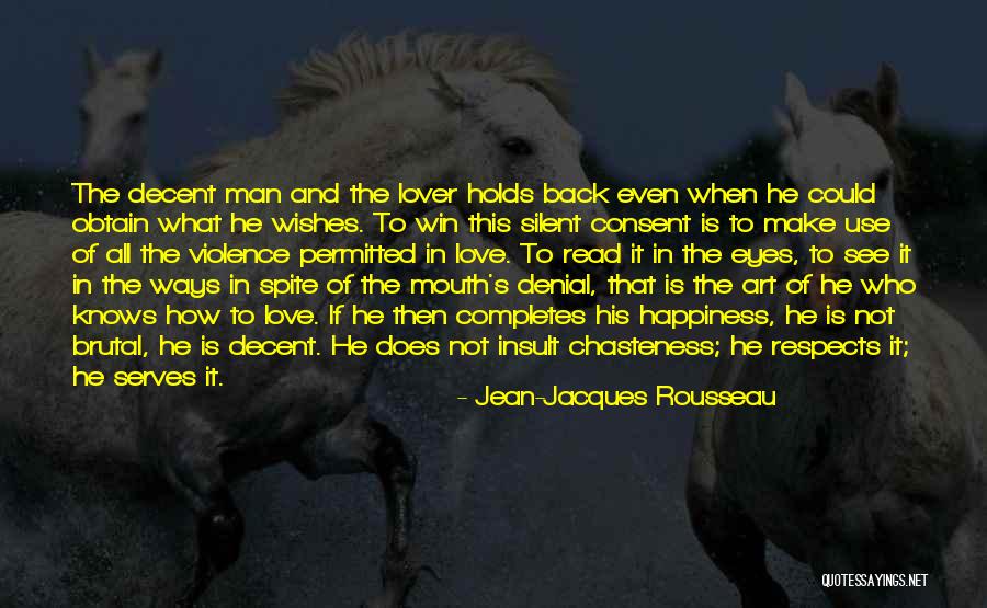 Love Completes Quotes By Jean-Jacques Rousseau