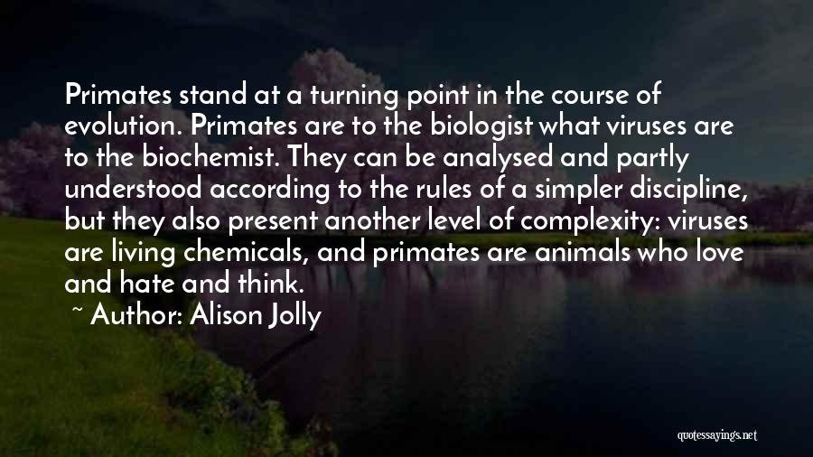 Love Complexity Quotes By Alison Jolly