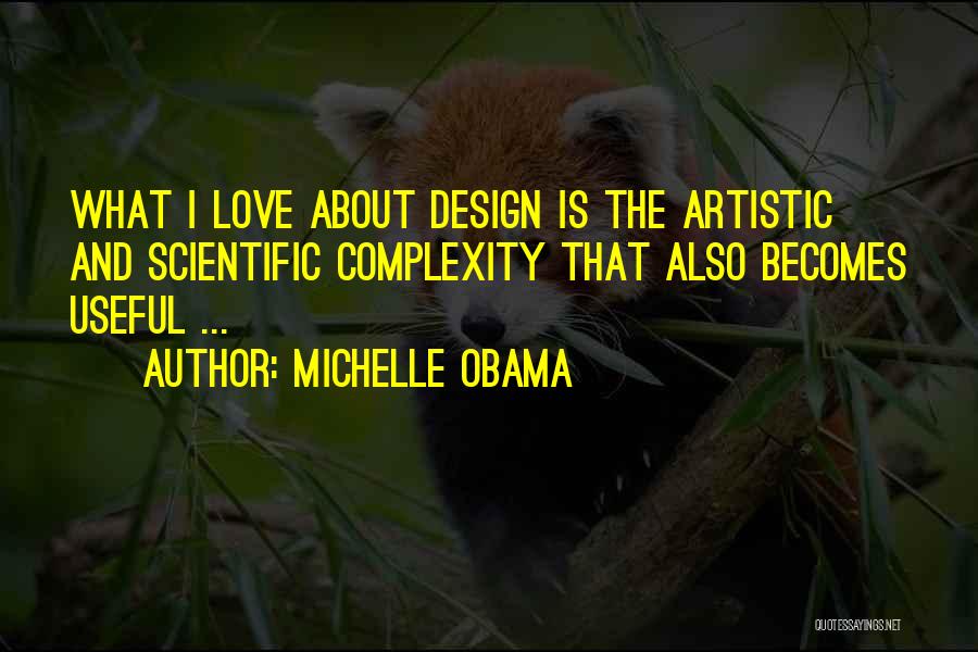 Love Complexity Quotes By Michelle Obama