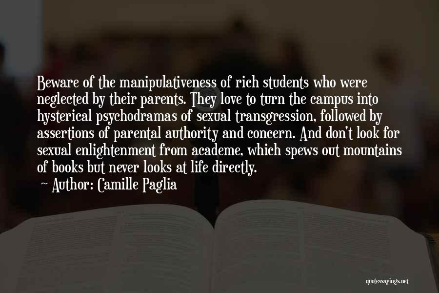 Love Concern Quotes By Camille Paglia