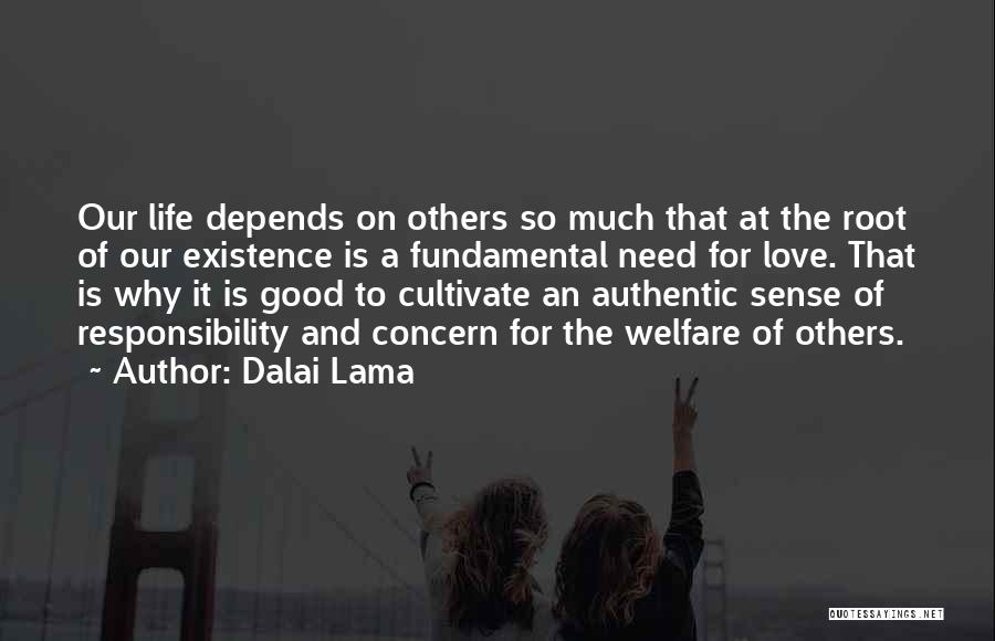 Love Concern Quotes By Dalai Lama