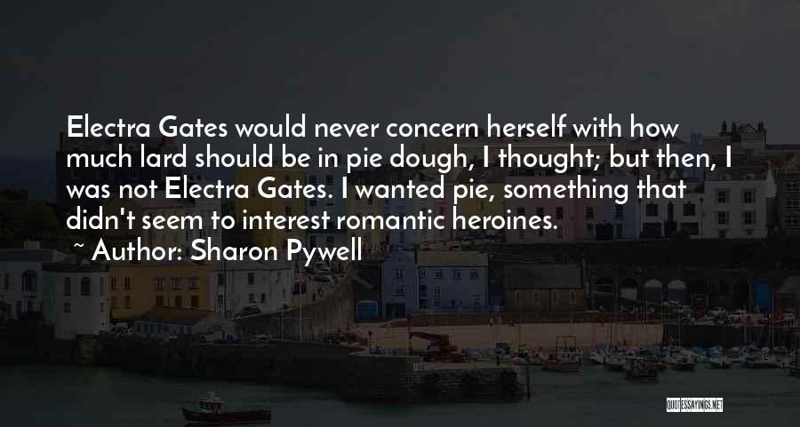Love Concern Quotes By Sharon Pywell