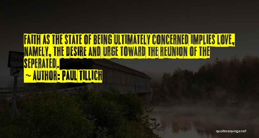 Love Concerned Quotes By Paul Tillich