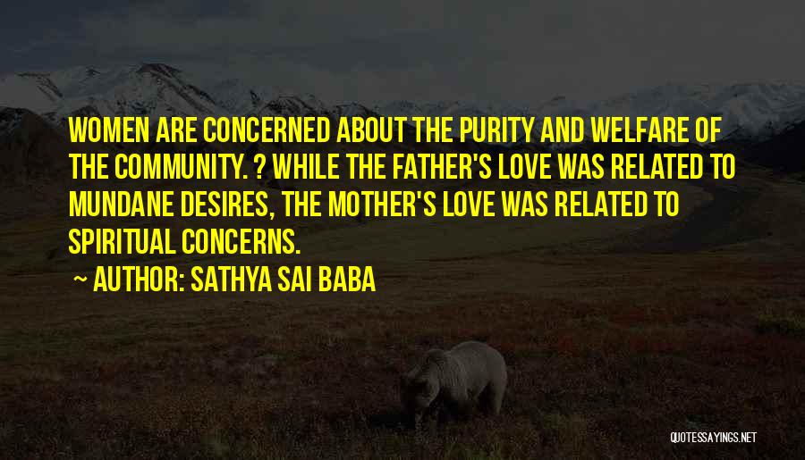 Love Concerned Quotes By Sathya Sai Baba