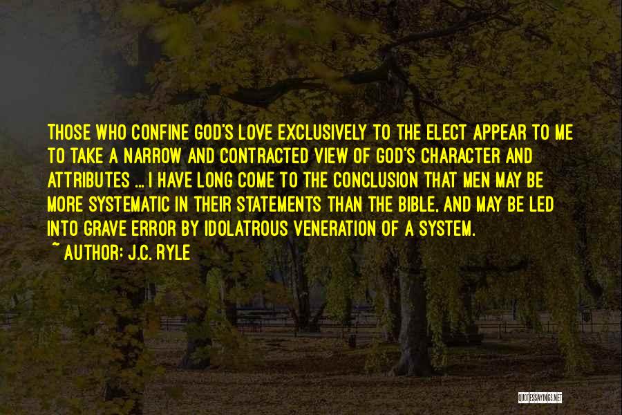 Love Conclusion Quotes By J.C. Ryle