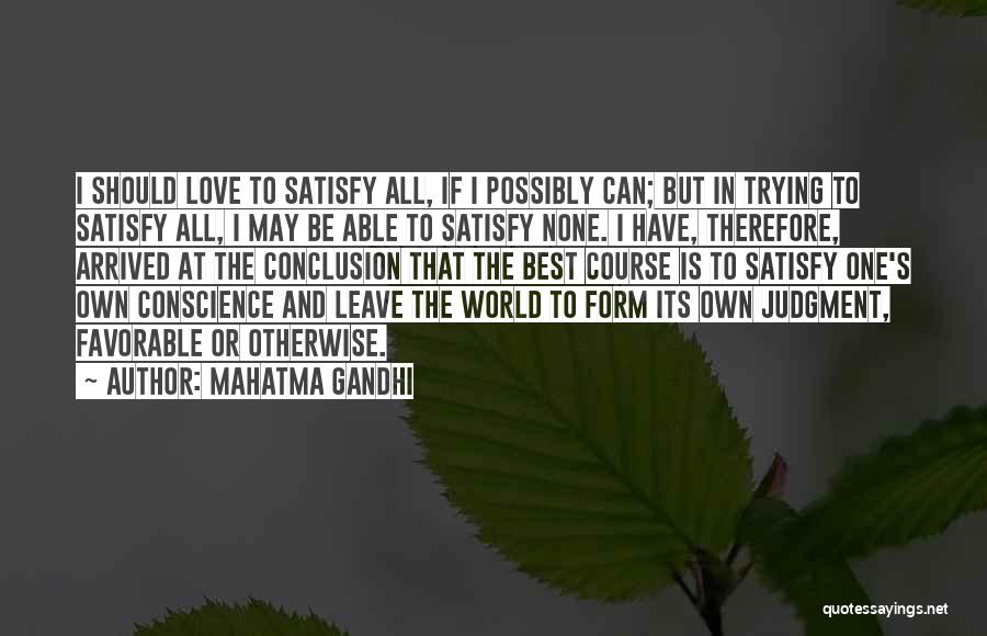 Love Conclusion Quotes By Mahatma Gandhi