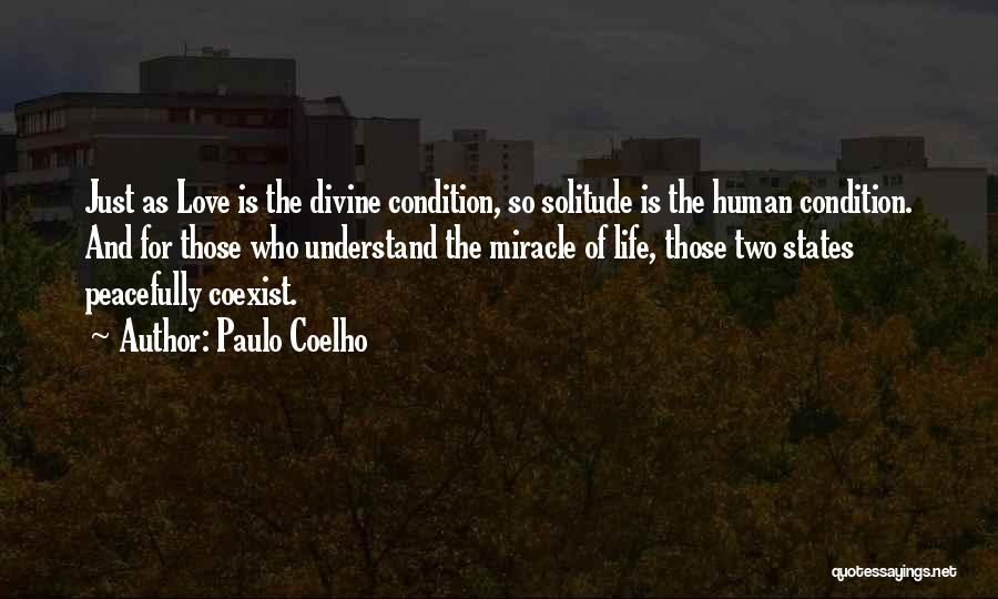 Love Condition Quotes By Paulo Coelho