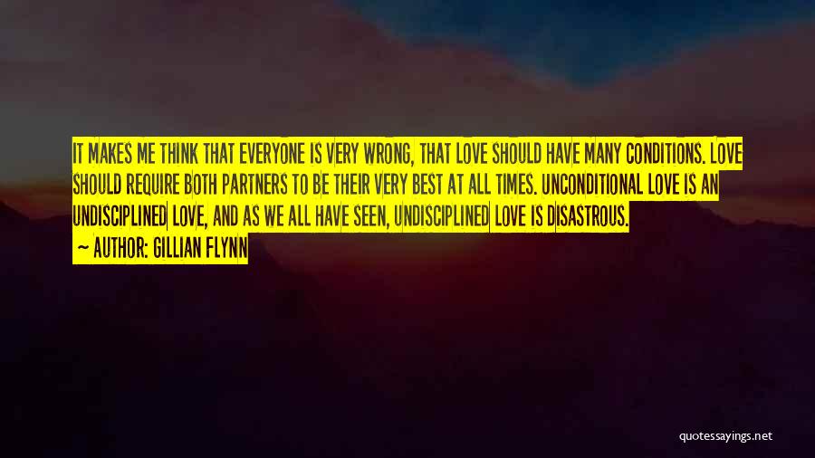 Love Conditions Quotes By Gillian Flynn