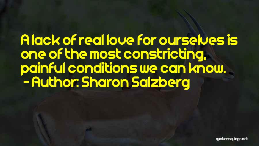 Love Conditions Quotes By Sharon Salzberg