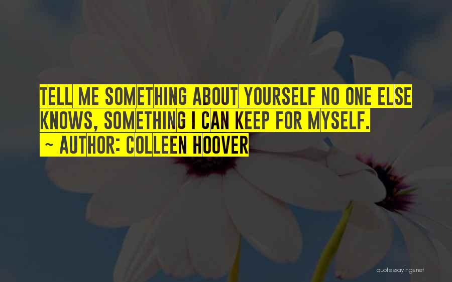 Love Confession Quotes By Colleen Hoover