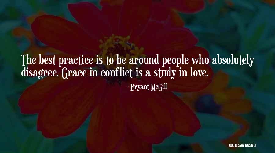 Love Conflict Quotes By Bryant McGill Love Conflict Quotes By Bryant McGill