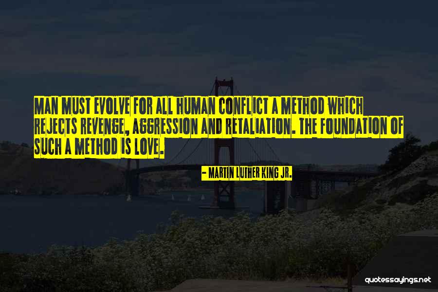 Love Conflict Quotes By Martin Luther King Jr. Love Conflict Quotes By Martin Luther King Jr.