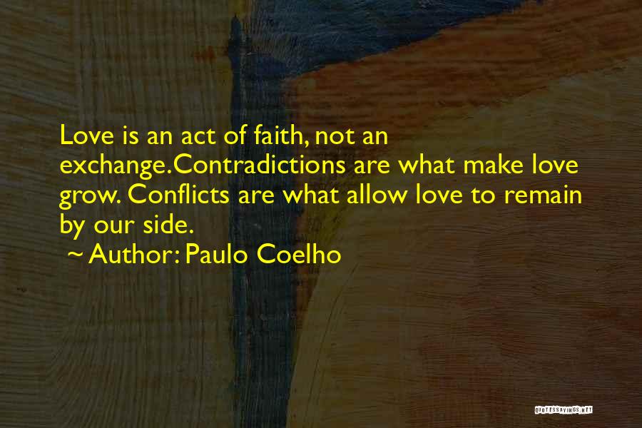 Love Conflicts Quotes By Paulo Coelho