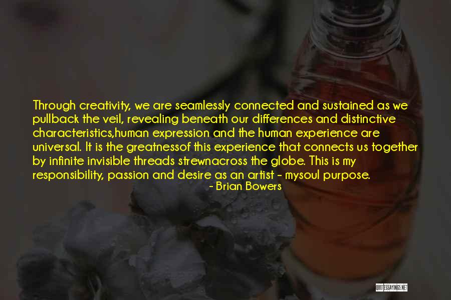 Love Connects Us Quotes By Brian Bowers Love Connects Us Quotes By Brian Bowers