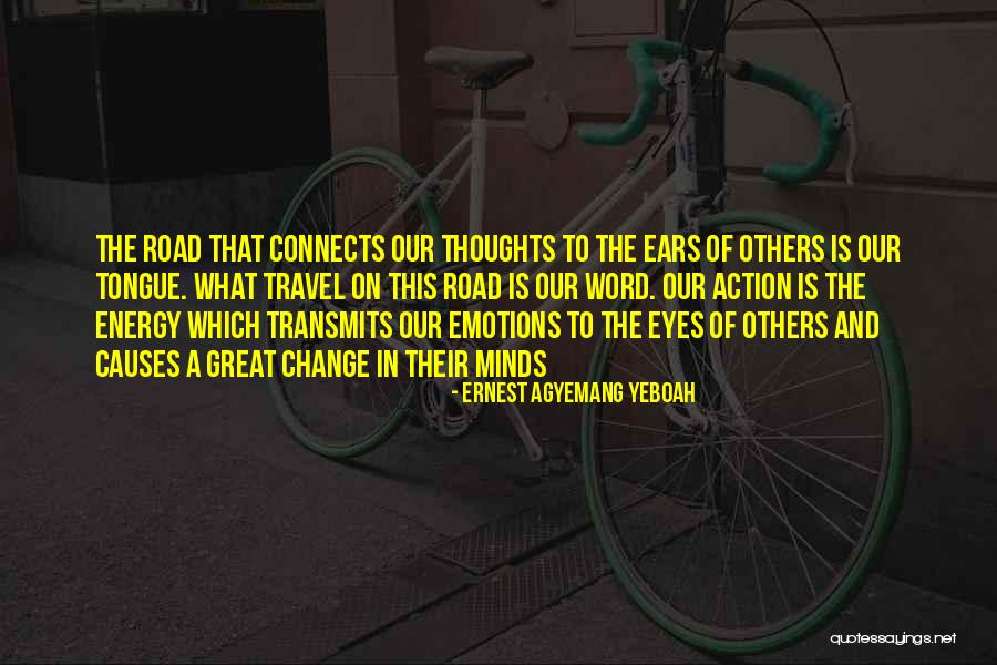 Love Connects Us Quotes By Ernest Agyemang Yeboah