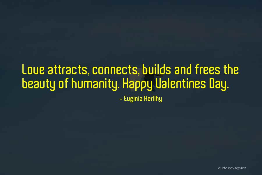 Love Connects Us Quotes By Euginia Herlihy Love Connects Us Quotes By Euginia Herlihy