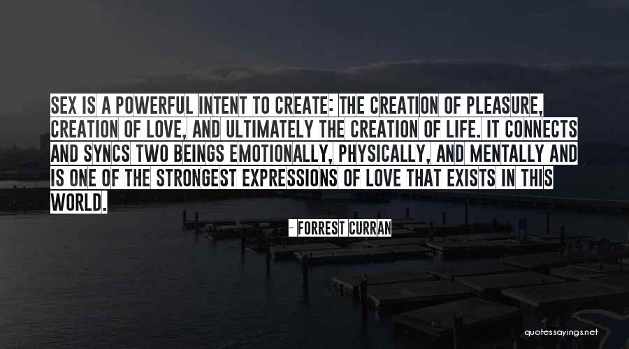 Love Connects Us Quotes By Forrest Curran