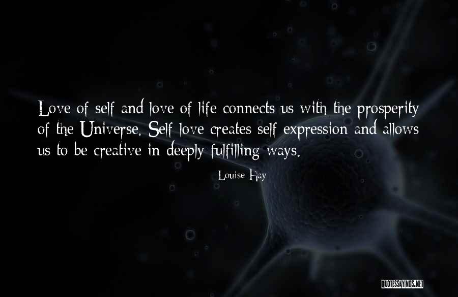 Love Connects Us Quotes By Louise Hay Love Connects Us Quotes By Louise Hay