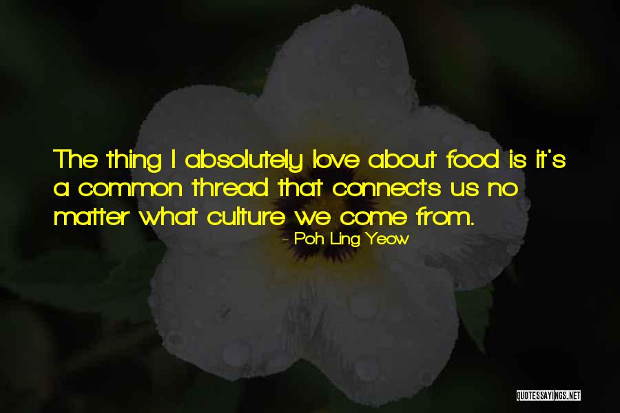Love Connects Us Quotes By Poh Ling Yeow Love Connects Us Quotes By Poh Ling Yeow