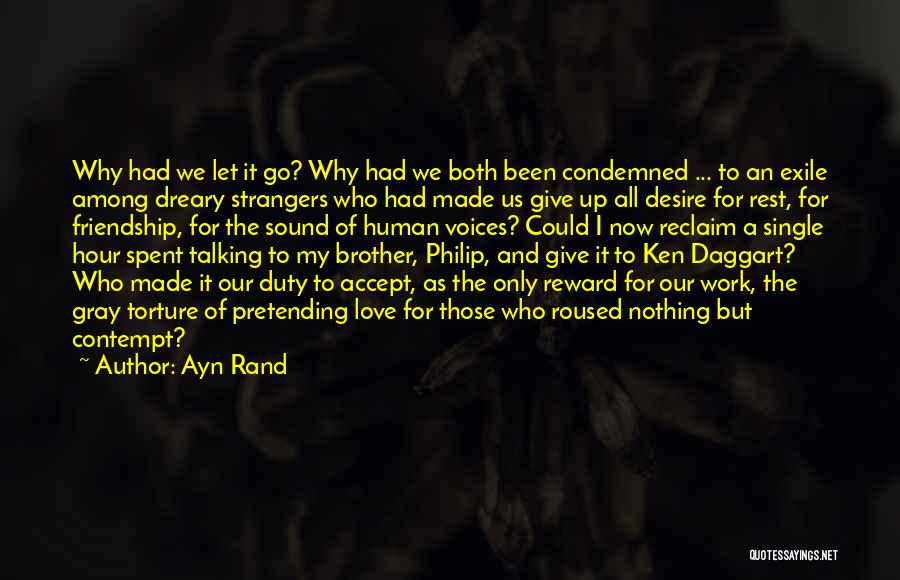 Love Contempt Quotes By Ayn Rand