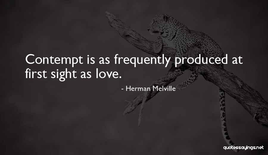 Love Contempt Quotes By Herman Melville