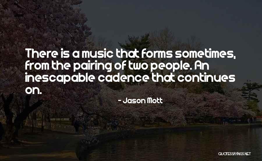 Love Continues Quotes By Jason Mott Love Continues Quotes By Jason Mott