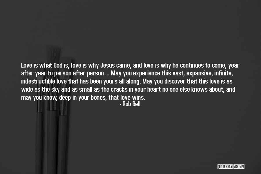 Love Continues Quotes By Rob Bell Love Continues Quotes By Rob Bell
