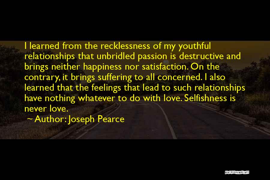 Love Contrary Quotes By Joseph Pearce