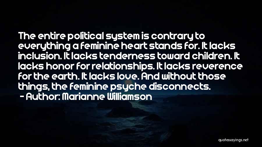 Love Contrary Quotes By Marianne Williamson