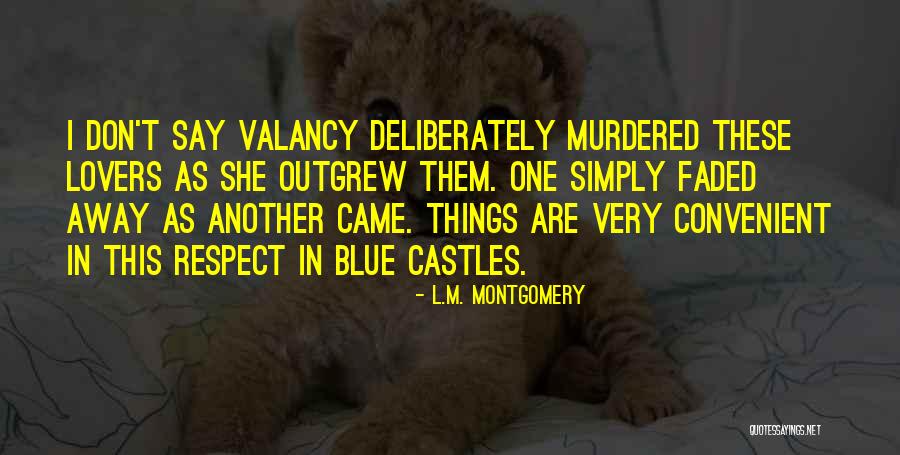 Love Convenient Quotes By L.M. Montgomery Love Convenient Quotes By L.M. Montgomery