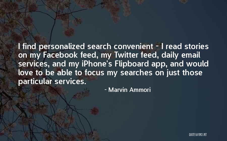 Love Convenient Quotes By Marvin Ammori Love Convenient Quotes By Marvin Ammori